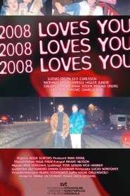 2008 Loves You (2024)