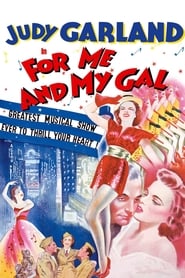 For Me and My Gal Teljes Film Magyarul Online HD