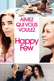 Voir Happy Few en streaming vf gratuit sur streamizseries.net site special Films streaming