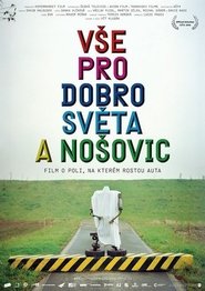 Poster All for the good of the World and Nosovice 2011