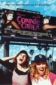 Connie e Carla (2004)