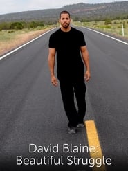 David Blaine: Beautiful Struggle 2010 مشاهدة وتحميل فيلم مترجم بجودة عالية