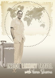 Inside Luxury Travel (2016)