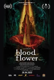 Blood Flower (2022)