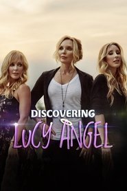Discovering Lucy Angel (2015)