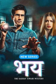 Bhay: The Gayrav Tiwari Mystery