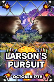 Larson's Pursuit (2025)