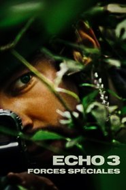Echo 3 Saison 1 Streaming