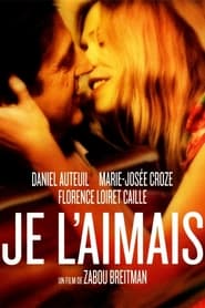 Je l'aimais 2009 Streaming VF - Accès illimité gratuit