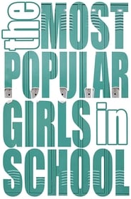The Most Popular Girls in School poster