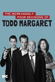 Poster for The Increasingly Poor Decisions of Todd Margaret