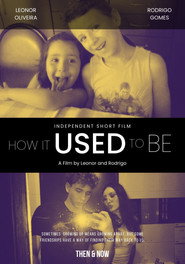 How it used to be