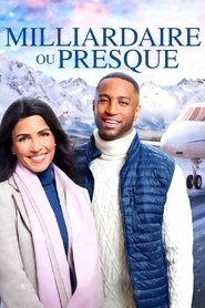 Milliardaire ou presque Milliardaire ou presque