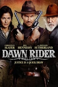 Dawn Rider (2012) สิงห์แค้นปืนโหด