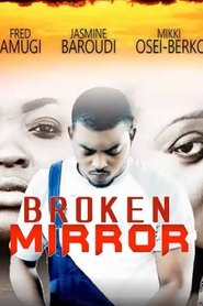 Poster Broken Mirror 2014