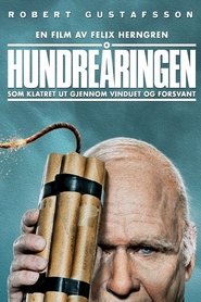 Se Hundreåringen som klatret ut gjennom vinduet og forsvant 2013 Film På Engelsk Tekst og Tale
