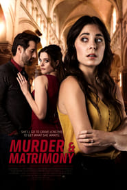 مشاهدة فيلم Murder & Matrimony 2021 مترجم أون لاين بجودة عالية