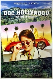 Doc Hollywood – Dottore in carriera (1991)