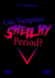 Can Vampires Smell My Period