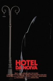 The Bride's Hotel (2007)