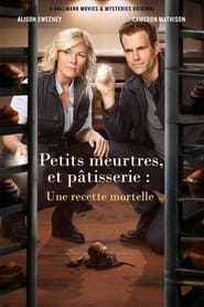 Petits meurtres et pâtisserie : Une recette mortelle (2016)