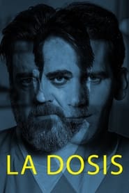 La dosis (2020) Cliver HD - Legal - ver Online & Descargar