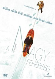 A nagy fehérség poszter