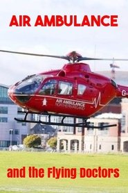 Poster Air Ambulance and the Flying Doctors 2018
