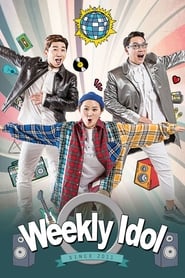 Poster Weekly Idol - Season 1 Episode 245 : Episode 245 with Junhyung of BEAST, Bora of SISTAR, Solji of EXID & Jackson of GOT7 2023