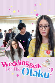 Poster Wedding Bells For The Otaku? 2017