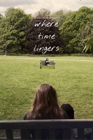 Where Time Lingers постер