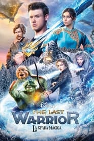 Poster The Last Warrior - La spada magica 2021