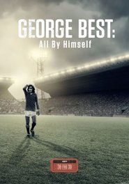 George Best: All by Himself