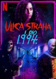 Ulica straha, 1. dio: 1994. (2021)