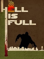 Hell Is Full постер