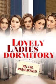 [18+] Lovely Ladies Dormitory (2022) Complete