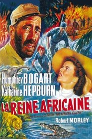 L'odyssée de l'African Queen film résumé 1952 streaming regarder en
ligne [4K]