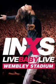 Poster INXS: Live Baby Live - Wembley Stadium