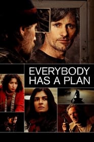 مشاهدة فيلم Everybody Has a Plan 2012 مترجم أون لاين بجودة عالية