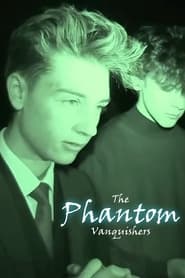 The Phantom Vanquishers: The Restless Souls of Leamington Spa streaming