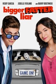 Bigger Fatter Liar Bigger Fatter Liar