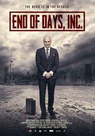 مشاهدة فيلم End of Days, Inc. 2015 مترجم أون لاين بجودة عالية