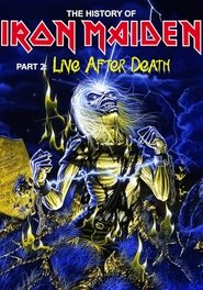 Poster The History Of Iron Maiden - Part 2: Live After Death 2008