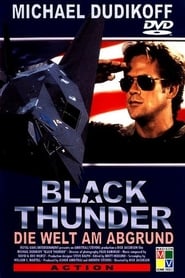 Poster Black Thunder - Die Welt am Abgrund