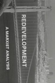 Redevelopment: A Marxist Analysis