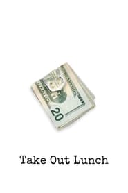 Take Out Lunch (2024)