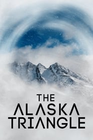 The Alaska Triangle постер