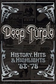 Poster for Deep Purple - History, Hits & Highlights '68-'76