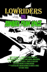 Lowriders vs Zombies from Space постер