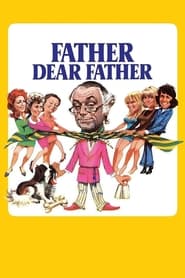 Father Dear Father постер